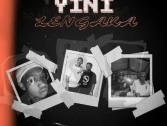 Djy Mow SA ft Inter B, Draad & PXB DJS – Yini Lengaka Djy Mow SA – Yini Lengaka ft Inter B, Draad & PXB DJS