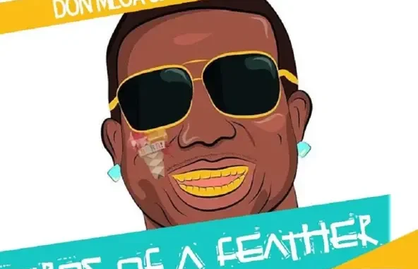Don Mega & Gucci Mane – Birds of a Feather 2 Don Mega & Gucci Mane – Birds of a Feather 2