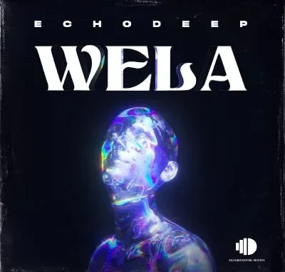 Echo Deep – Wela Echo Deep – Wela