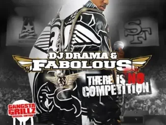 Fabolous There Is No Competition