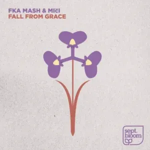 Fka Mash – Fall From Grace ft Miči Fka Mash – Fall From Grace ft Miči