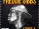 Freddie Gibbs Str8 Killa
