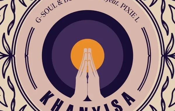 G Soul – Khanyisa (Dj Nkabza 3step Remix) ft Budda Sage & Pixie L G Soul – Khanyisa (Dj Nkabza 3step Remix) ft Budda Sage & Pixie L