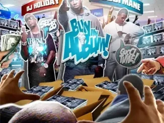 ALBUM: Gucci Mane – Buy My Album Gucci Mane Buy My Album