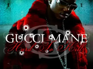 ALBUM: Gucci Mane – Hard to Kill Gucci Mane Hard to Kill