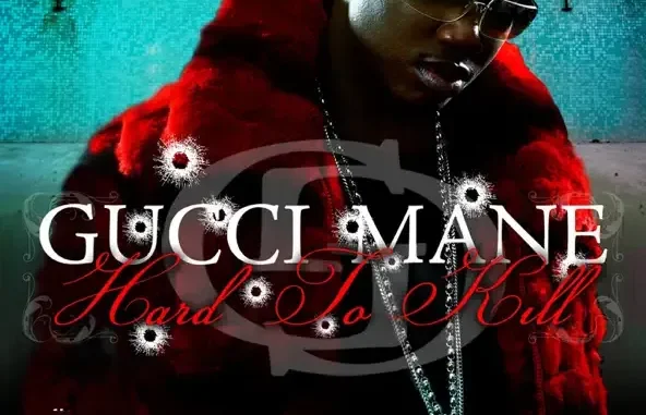 Gucci Mane Hard to Kill Gucci Mane Hard to Kill