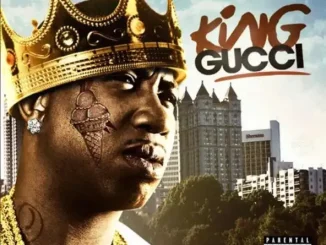 ALBUM: Gucci Mane – King Gucci Gucci Mane King Gucci