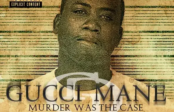 Gucci Mane Murder Was the Case (Booklet Version) Gucci Mane Murder Was the Case (Booklet Version)