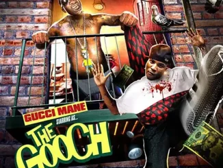 ALBUM: Gucci Mane – The Gooch Gucci Mane The Gooch