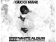 Gucci Mane The White Album (feat Peewee Longway)