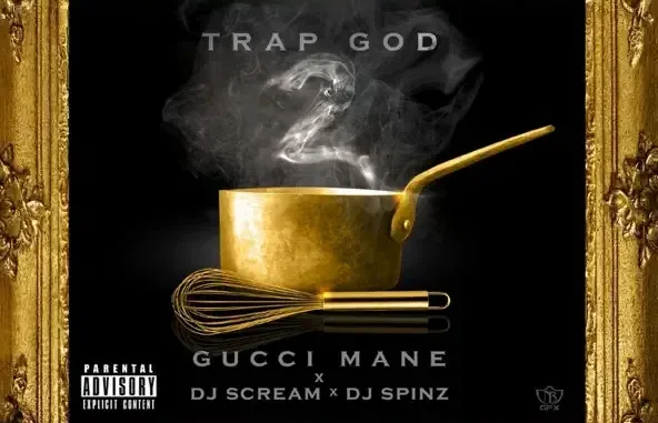 Gucci Mane Trap God 2 Gucci Mane Trap God 2