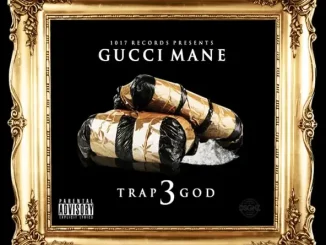 Gucci Mane Trap God 3
