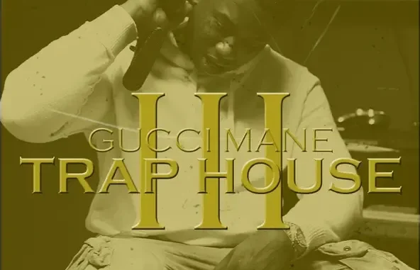 Gucci Mane Trap House 3 Gucci Mane Trap House 3