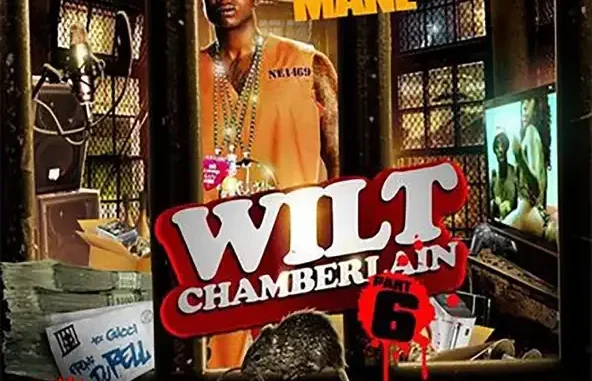 Gucci Mane Wilt Chamberlain, Pt 6 Gucci Mane Wilt Chamberlain, Pt 6