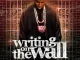 Gucci Mane Writing on the Wall