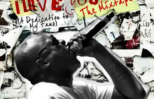 I Love You (A Dedication to My Fans) The Mixtape Jadakiss I Love You (A Dedication to My Fans) The Mixtape Jadakiss