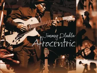 ALBUM: Jimmy Dludlu – Afrocentric Jimmy Dludlu – Afrocentric