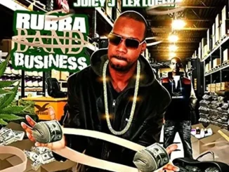 ALBUM: Juicy J & Lex Luger – Rubba Band Business: Part 1 Juicy J & Lex Luger Rubba Band Business Part 1