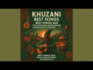 Khuzani best Songs 2025 – Top 10 Khuzani Maskandi Mix | Umsindo Wesintu Ongapheli Khuzani best Songs 2025 – Top 10 Khuzani Maskandi Mix Umsindo Wesintu Ongapheli[