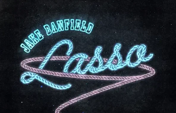 Lasso Single Jake Banfield Lasso Single Jake Banfield