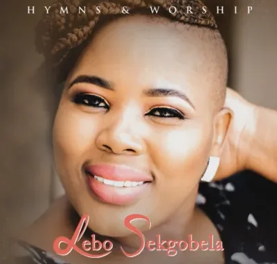 Lebo Sekgobela – Wakrazulwa Lebo Sekgobela – Wakrazulwa