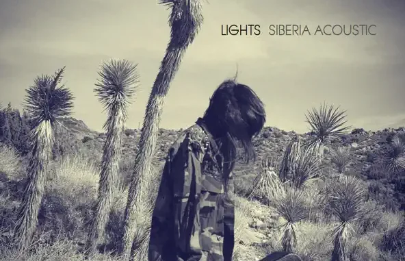 Lights – Siberia (Acoustic) Lights – Siberia (Acoustic)