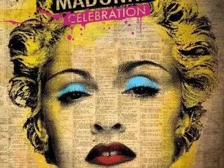 ALBUM: Madonna – Celebration (Deluxe Version) Madonna Celebration (Deluxe Version)