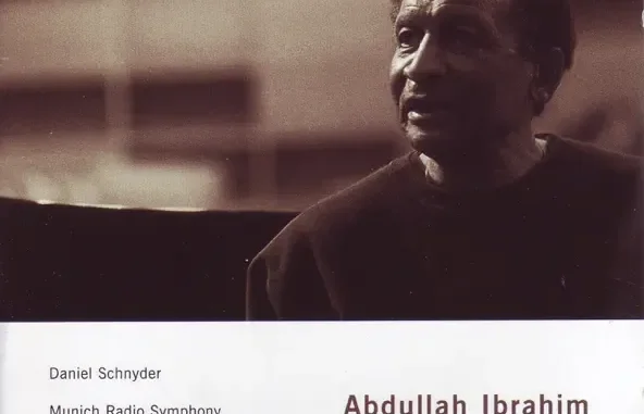Marcus McLaurine, Munich Radio Symphony, Kristjan Järvi, George Gray, Absolute Ensemble, Barbara Yahr & Abdullah Ibrahim African Symphony Marcus McLaurine, Munich Radio Symphony, Kristjan Järvi, George Gray, Absolute Ensemble, Barbara Yahr & Abdullah Ibrahim African Symphony