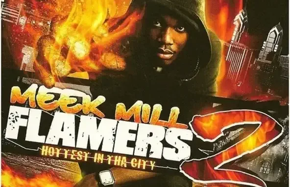 Meek Mill Flamers 2 (Hottest in Tha City) Meek Mill Flamers 2 (Hottest in Tha City)