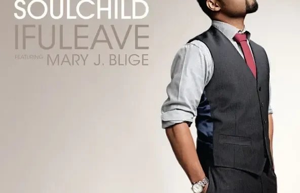 Musiq Soulchild IfULeave (feat Mary J Blige) Musiq Soulchild IfULeave (feat Mary J Blige)