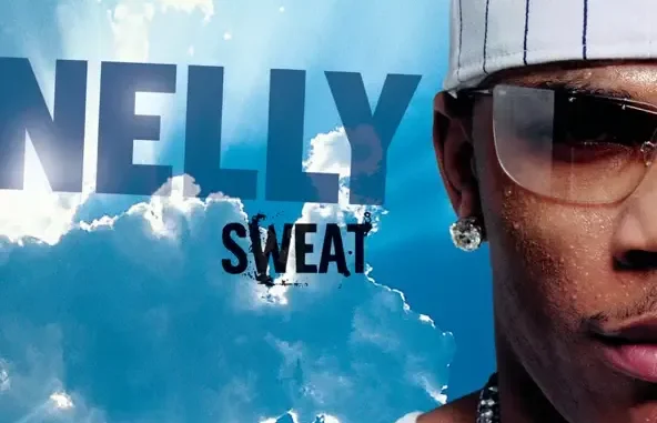 Nelly Sweat Nelly Sweat