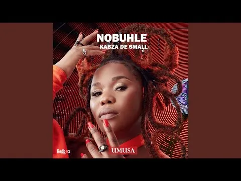 Nobuhle & Kabza De Small Umusa Nobuhle & Kabza De Small Umusa