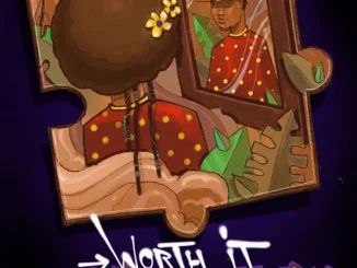 Nyota Parker feat Jay Jody – Worth It