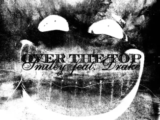 Over the Top (feat. Drake) Single Smiley