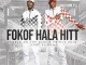 Phobla on the beat – Fokof Hala Hit ft Prince Zulu & Slidoo