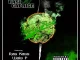 Rasi Caprice, Ras Kass, Wais P, Doe Cigapom, Whitefolkz, Laelo Hood, K Beta, Gorda Brega, XO & Money Mike Loud Pack