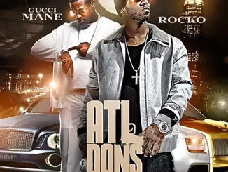 ALBUM: Rocko & Gucci Mane – ATL Dons Rocko & Gucci Mane ATL Dons