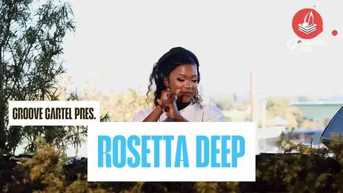 Rosetta Deep – Groove Cartel Deep House Mix Rosetta Deep – Groove Cartel Deep House Mix