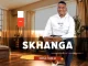 Skhanga – Thina Mabhinca