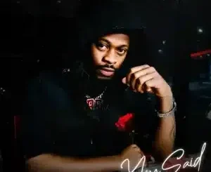 Skyywalker ft Meenah & Leeroy – You Said Skyywalker – You Said ft Meenah & Leeroy