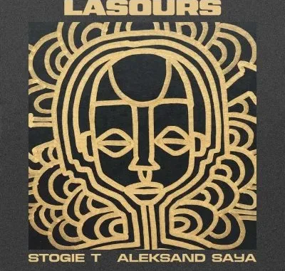 Stogie T & Aleksand SAYA – LASOURS Stogie T & Aleksand SAYA – LASOURS