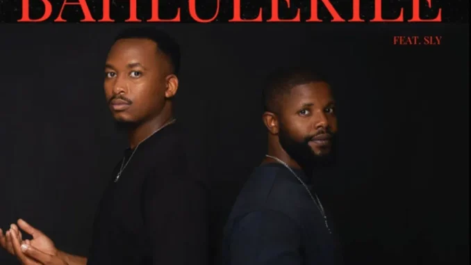 Sundile – Bahlulekile ft Mthunzi & Sly Sundile – Bahlulekile ft Mthunzi & Sly