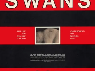 ALBUM: Swans – Cop / Young God Swans Cop Young God