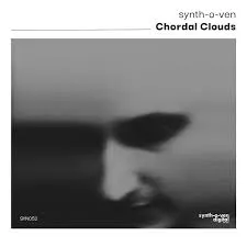 Synth O Ven – Chordal Clouds Synth O Ven – Chordal Clouds