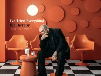 ALBUM: Teddy Swims – I've Tried Everything But Therapy (Complete Edition) Teddy Swims I've Tried Everything But Therapy (Complete Edition)