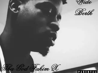 Tha God Fahim & Mach Hommy Wide Berth