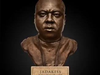 ALBUM: Jadakiss – Top 5 Dead or Alive Top 5 Dead or Alive Jadakiss
