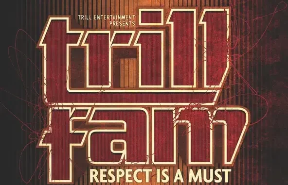 Trill Family, Boosie Badazz & Webbie Trill Entertainment Presents Trill Fam Respect Is a Must Trill Family, Boosie Badazz & Webbie Trill Entertainment Presents Trill Fam Respect Is a Must