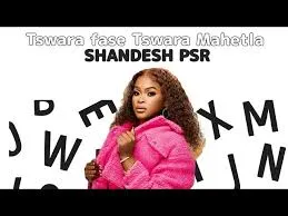 Tswara Mahetla – Shandesh psr Tswara Mahetla – Shandesh psr