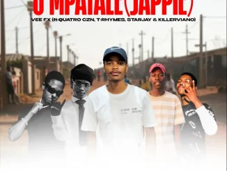Vee FX ft Quatro Czn, T-Rhymes, Star Jay D’Great & Killer Viano – JAPPIE Vee FX – JAPPIE ft Quatro Czn, T Rhymes, Star Jay D’Great & Killer Viano